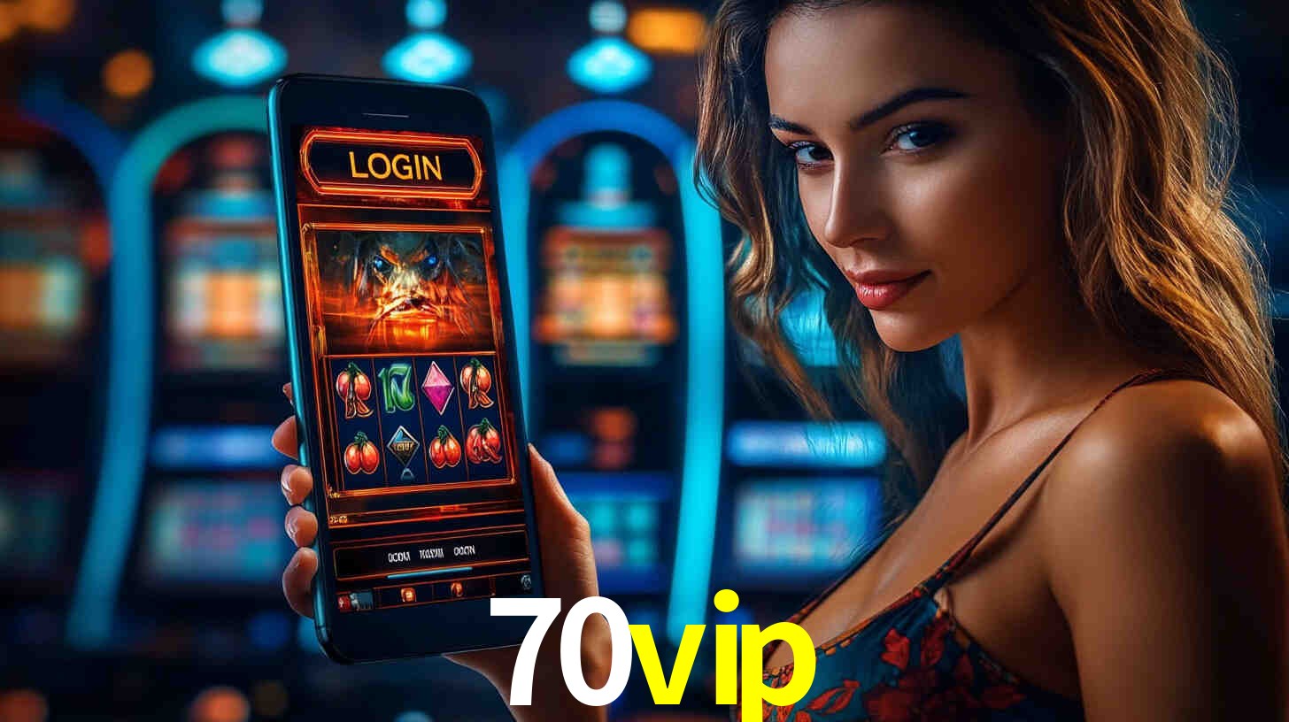 Bônus Generosos e Exclusivos no 70vip para Você!